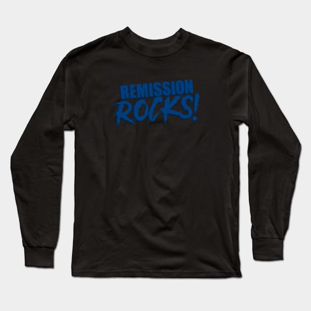 Remission Rocks! Colon Cancer Long Sleeve T-Shirt by jpmariano